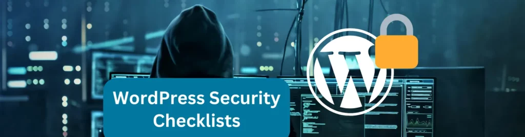WordPress security checklist, Is WordPress secure?, WordPress security vulnerabilities, WordPress security plugins, wordpress security issues